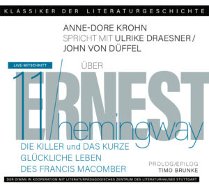 Die Killer | Das kurze glückliche Leben des Francis Macomber – Ernest Hemingway – Hörbuch MP3-Download
