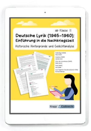 Deutsche Lyrik (1945–1960) – Einführung in die Nachkriegszeit – ab Klasse 11 – PDF