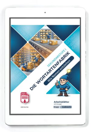 Wie Nomen entstehen – Klasse 5 bis 8 – PDF