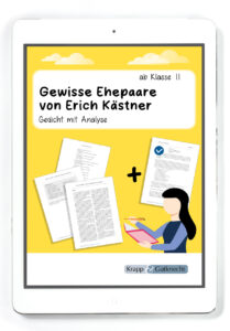 Gewisse Ehepaare von Erich Kästner – Gedichtanalyse – PDF