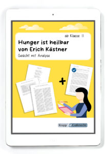 Hunger ist heilbar von Erich Kästner – Gedichtanalyse – PDF