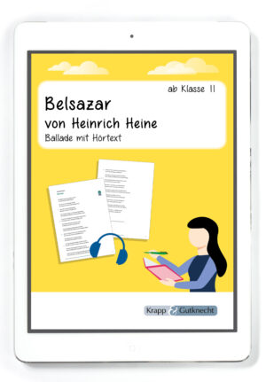 Belsazar von Heinrich Heine – Ballade mit Hörtext – PDF