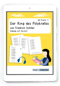 Der Ring des Polykrates von Friedrich Schiller – Ballade mit Hörtext – PDF