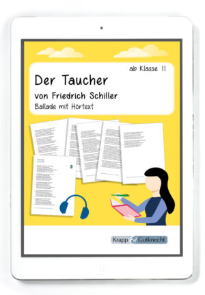 Der Taucher von Friedrich Schiller – Ballade mit Hörtext – PDF