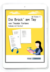 Die Brück’ am Tay von Theodor Fontane – Ballade mit Hörtext – PDF