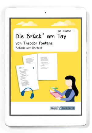 Die Brück’ am Tay von Theodor Fontane – Ballade mit Hörtext – PDF