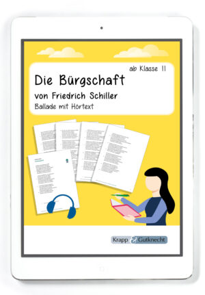 Die Bürgschaft von Friedrich Schiller – Ballade mit Hörtext – PDF