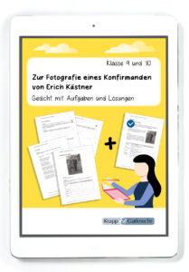 Zur Fotografie eines Konfirmanden von Erich Kästner – Gedichtanalyse mit Lösungen – PDF