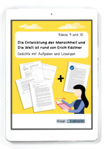 Die Entwicklung der Menschheit und Die Welt ist rund von Erich Kästner – Gedichtanalyse mit Lösungen – PDF
