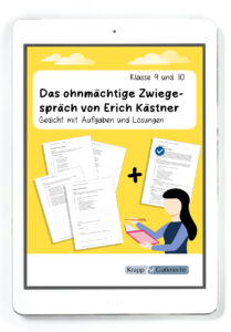 Das ohnmächtige Zwiegespräch von Erich Kästner – Gedichtanalyse mit Lösungen – PDF