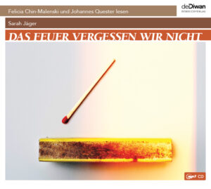 Das Feuer vergessen wir nicht – Hörbuch MP3